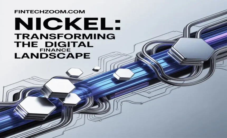 fintechzoom.com nickel