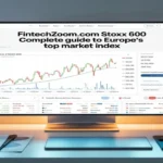 fintechzoom.com stoxx 600